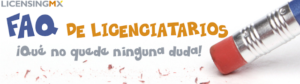 FAQ Quiero ser Licenciatario