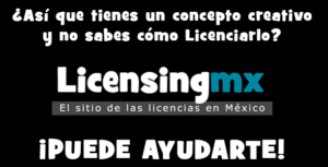 LicensingMX te ayuda.
